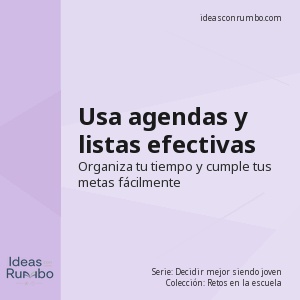 Usa agendas y listas efectivas