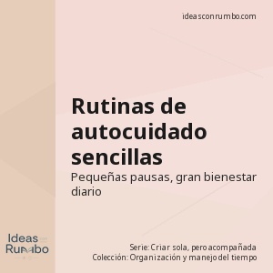 Rutinas de autocuidado sencillas