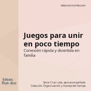 Juegos para unir en poco tiempo