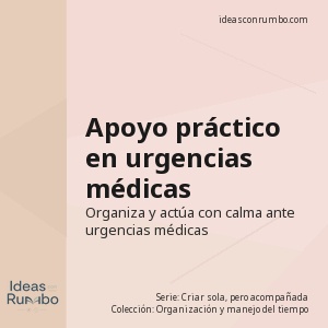Apoyo práctico en urgencias médicas