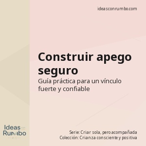 Construir apego seguro
