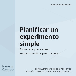 Planificar un experimento simple
