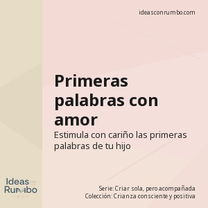 Primeras palabras con amor