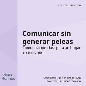 Comunicar sin generar peleas