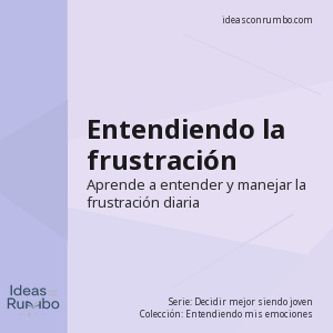 Entendiendo la frustración