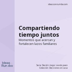 Compartiendo tiempo juntos