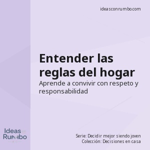 Entender las reglas del hogar