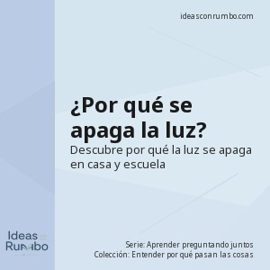 ¿Por qué se apaga la luz?