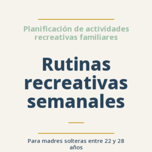 Rutinas recreativas semanales