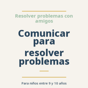 Comunicar para resolver problemas