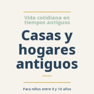 Casas y hogares antiguos