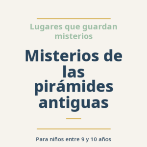 Misterios de las pirámides antiguas