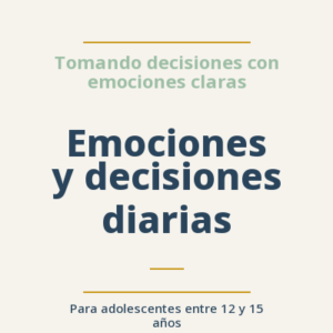 Emociones y decisiones diarias