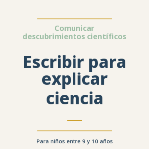 Escribir para explicar ciencia