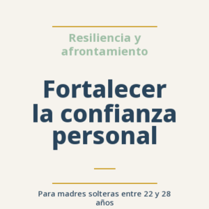 Fortalecer la confianza personal