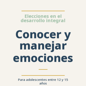 Conocer y manejar emociones