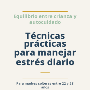 Técnicas prácticas para manejar estrés diario