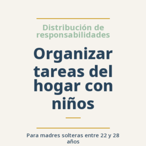 Organizar tareas del hogar con niños