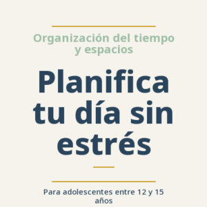 Planifica tu día sin estrés