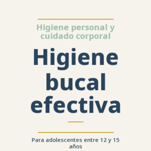 Higiene bucal efectiva