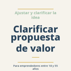 Clarificar propuesta de valor