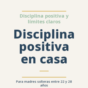 Disciplina positiva en casa