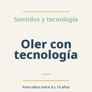Oler con tecnología