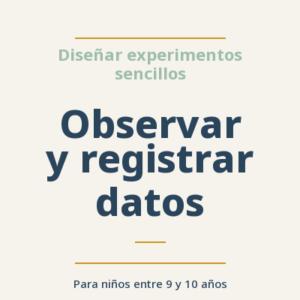 Observar y registrar datos