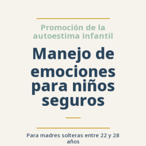 Manejo de emociones para niños seguros