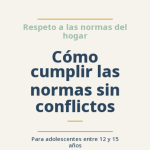 Cómo cumplir las normas sin conflictos
