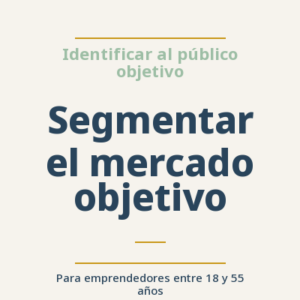 Segmentar el mercado objetivo