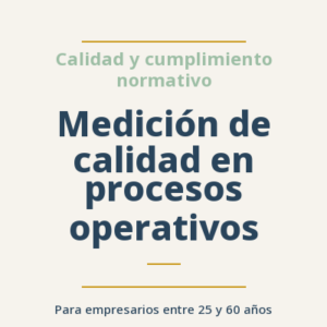 Medición de calidad en procesos operativos