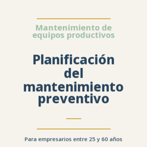 Planificación del mantenimiento preventivo