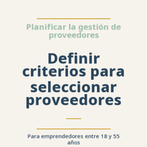 Definir criterios para seleccionar proveedores